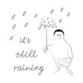 Cool sticker for cover, poster, diary, notebook, case or fabric. Penguin with an umbrella in the rain. Original funny drawings for